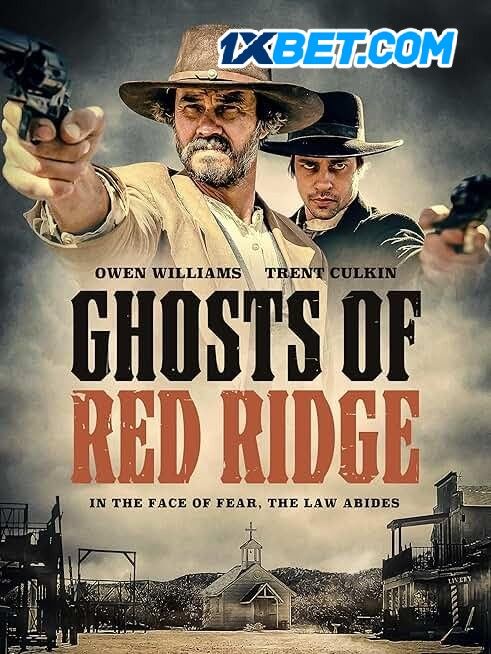 Ghosts of Red Ridge 2024 (Voice Over) Dubbed WEBRip [1XBET]